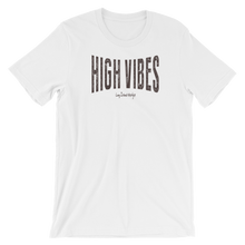 High Vibes T-Shirt