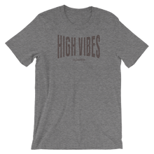 High Vibes T-Shirt
