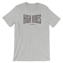 High Vibes T-Shirt