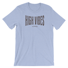High Vibes T-Shirt