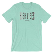 High Vibes T-Shirt