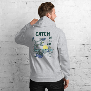 Catch of the Day Unisex Hoodie