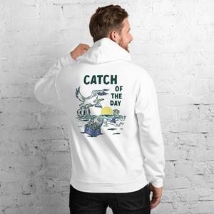 Catch of the Day Unisex Hoodie